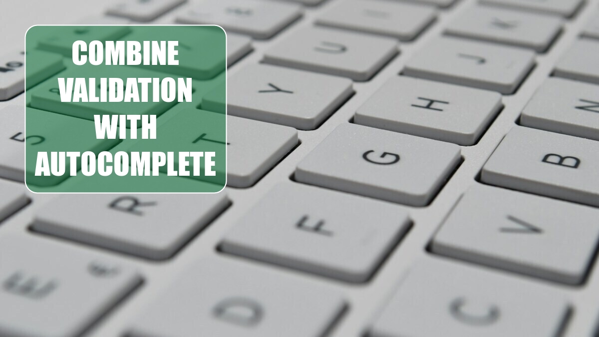 Combine Validation with AutoComplete