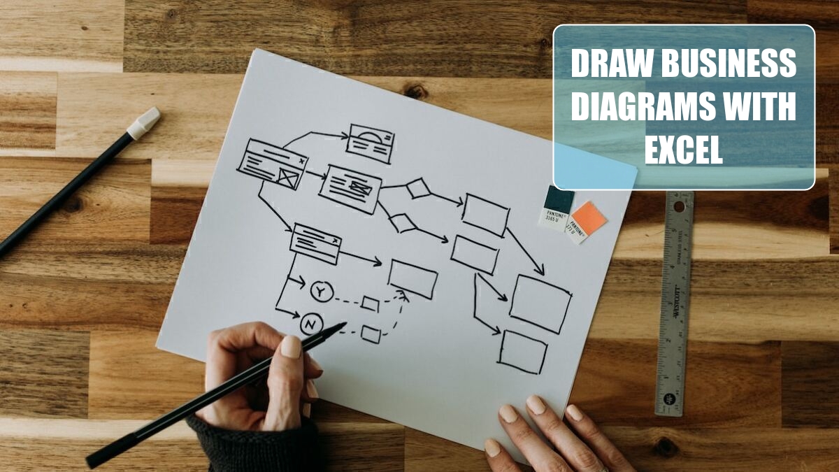 Draw Business Diagrams with Excel