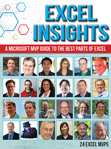 Excel Insights – A Microsoft MVP Guide to the Best Parts of Excel