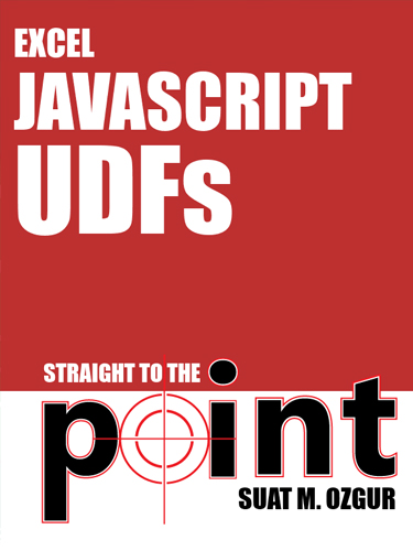 Excel JavaScript UDFs Straight to the Point