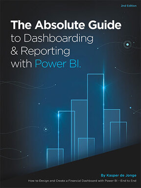 The Absolute Guide to Dashboarding and Reporting with Power BI