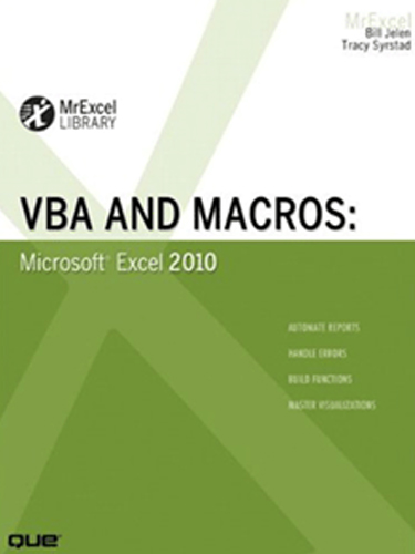 VBA and Macros: Microsoft Excel 2010